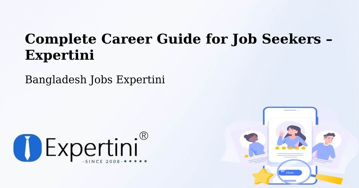 Career Guide for Job Seekers – Burhānuddin - Burhānuddin, Bangladesh Jobs Expertini