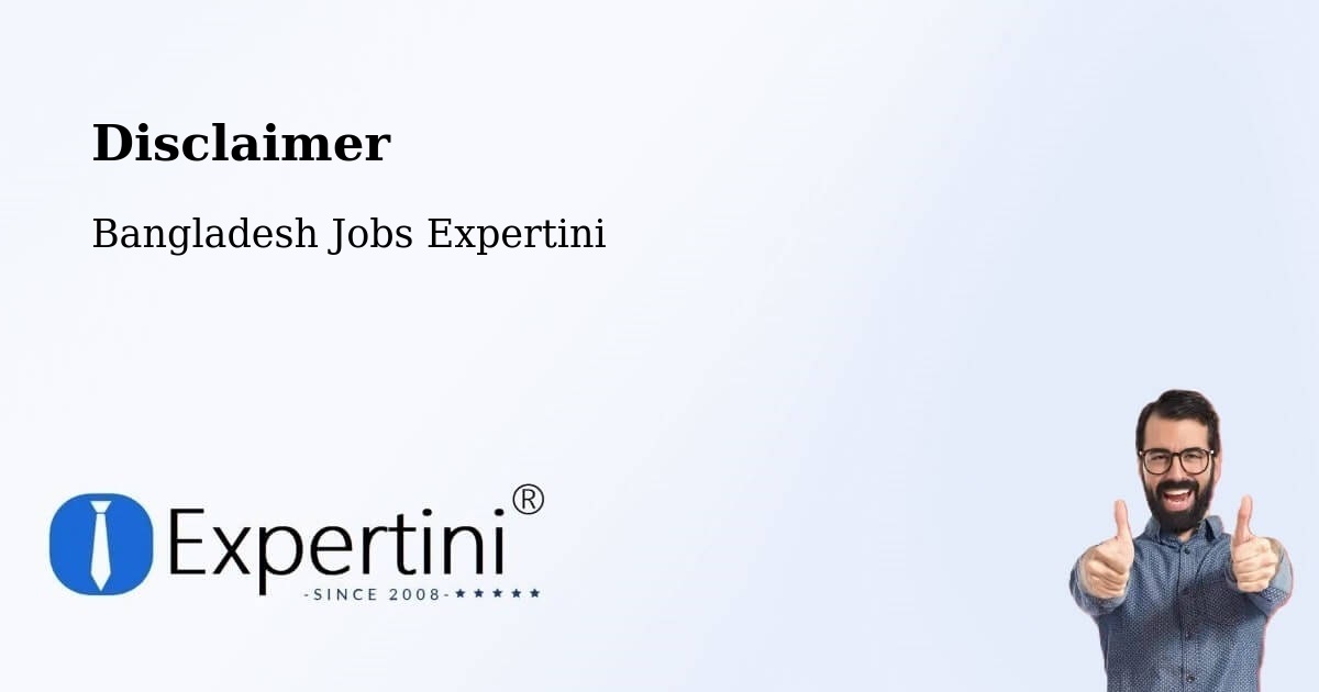 Disclaimer – Burhānuddin - Bangladesh Jobs Expertini
