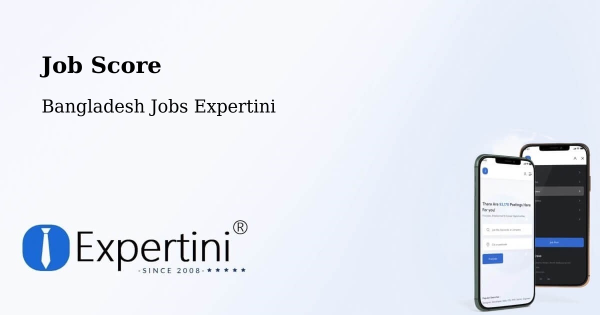 Job Score & Job Description Score Tool – Burhānuddin - Bangladesh Jobs Expertini